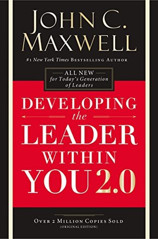 Developing the Leader within you 2.0 - leadership book review